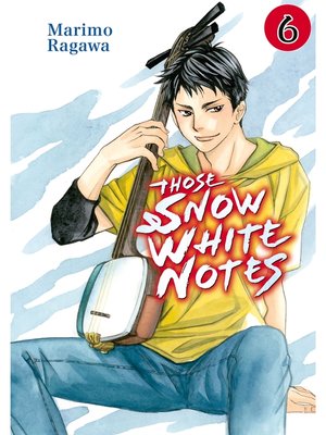 cover image of Those Snow White Notes, Volume 6